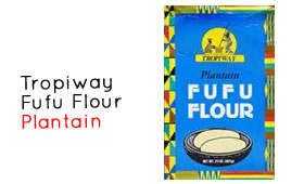  Tropiway Fufu Flour - Plantain